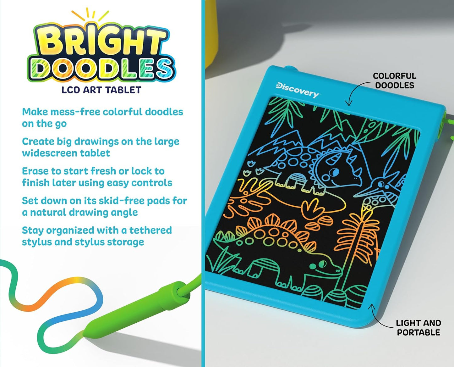 Discovery™ Bright Doodles LCD Art Tablet - Mess-Free Colorful Drawing on Widescreen Display, Includes Tethered Stylus
